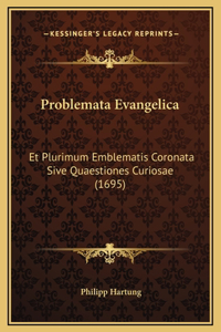 Problemata Evangelica