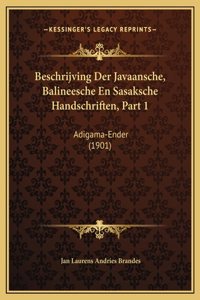 Beschrijving Der Javaansche, Balineesche En Sasaksche Handschriften, Part 1
