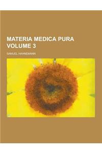 Materia Medica Pura Volume 3