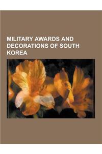 Military Awards and Decorations of South Korea