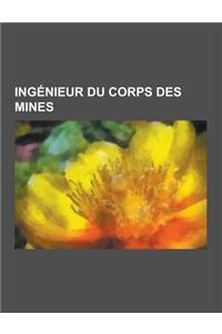 Ingenieur Du Corps Des Mines