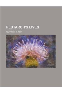Plutarch's Lives Volume I