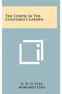 The Corpse in the Constable's Garden