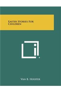 Easter Stories For Children