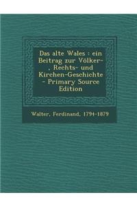 Das Alte Wales