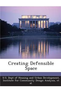 Creating Defensible Space