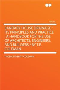 Sanitary House Drainage