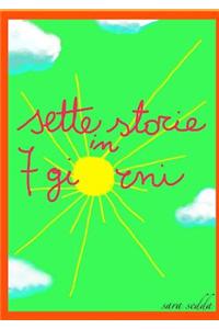 Sette Storie in 7 Giorni