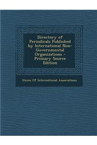 Directory of Periodicals Published by International Non-Governmental Organizations