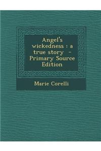 Angel's Wickedness