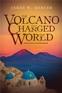 VOLCANO That Changed The World