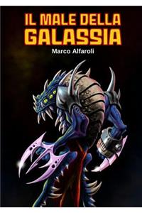 Il Male Della Galassia