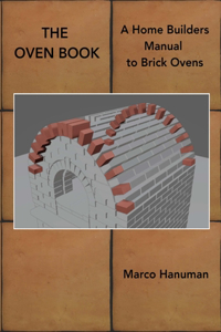 OVEN BOOK - A Home Builders Manual for Brick Ovens