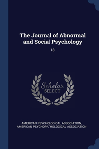 THE JOURNAL OF ABNORMAL AND SOCIAL PSYCH