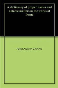 A DICTIONARY OF PROPER NAMES AND NOTABLE