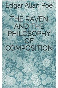 THE RAVEN, AND THE PHILOSOPHY OF COMPOSI
