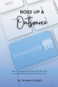 Boss Up & Outsource