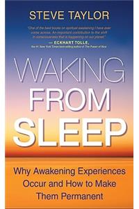 Waking from Sleep