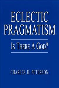 Eclectic Pragmatism