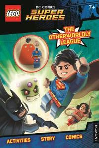 LEGO® DC Comics Super Heroes: The Otherworldy League! (Activity Book with Superman Minifigure)
