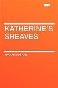 Katherine's Sheaves