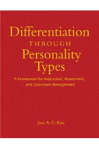 Differentiation Through Personality Types