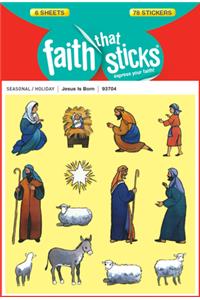 Jesus Is Born - Faith That Sticks Stickers