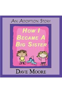 How I Became a Big Sister