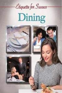 Etiquette for Success: Dining