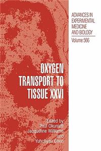 Oxygen Transport to Tissue XXVI