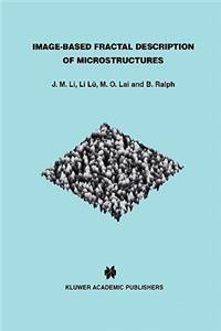 Image-Based Fractal Description of Microstructures