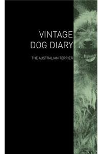 The Vintage Dog Diary - The Australian Terrier