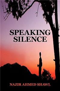 Speaking Silence
