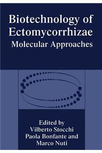 Biotechnology of Ectomycorrhizae