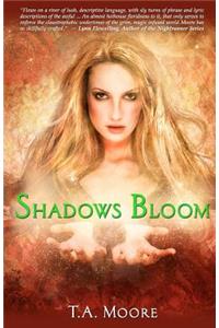Shadows Bloom