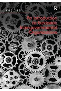 An Introduction to European Intergovernmental Organizations