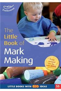 The Little Book of Mark Making
