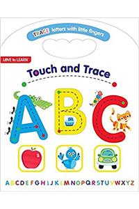 Touch and Trace ABC: Trace Letters With Little Fingers (Love to Learn)