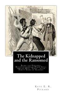 Kidnapped and the Ransomed