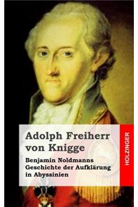 Benjamin Noldmanns Geschichte der Aufklärung in Abyssinien