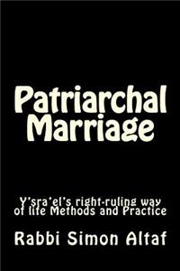 Patriarchal Marriage