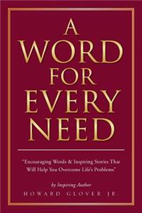 Word for Every Need