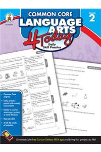 Common Core Language Arts 4 Today, Grade 2