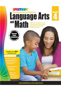 Spectrum Language Arts and Math, Grade 4: Common Core Edition