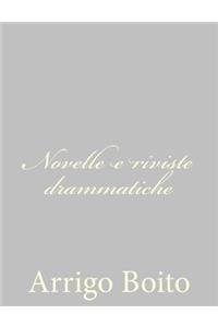 Novelle e riviste drammatiche