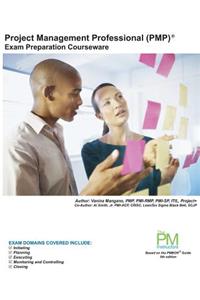 Project Management Professional (PMP) Exam Preparation Courseware