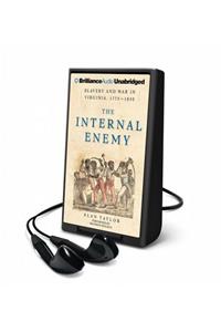 The Internal Enemy