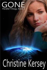 Gone: (Parallel Trilogy, Book 1)