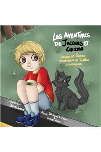 Les Aventures de Jacques Et Gizmo