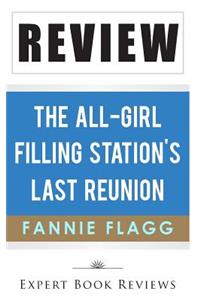 All-Girl Filling Station's Last Reunion